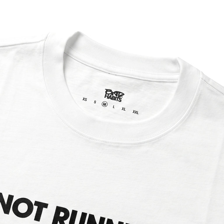 Bad Habits Not Running Today T-Shirt - S / White / Black - 2